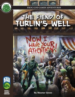 The Fiend of Turlin's Well SW by Green, Skeeter