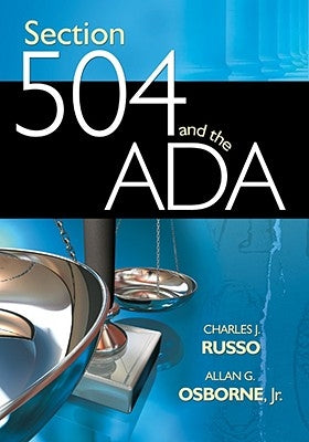Section 504 and the ADA by Russo, Charles