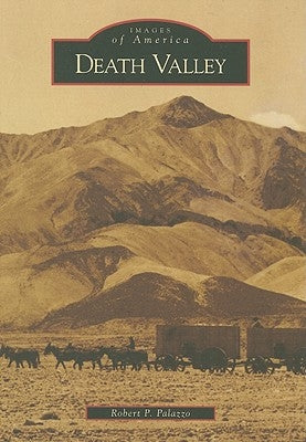 Death Valley by Palazzo, Robert P.