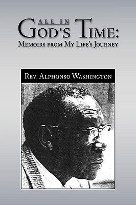 All in God's Time by Washington, Alphonso