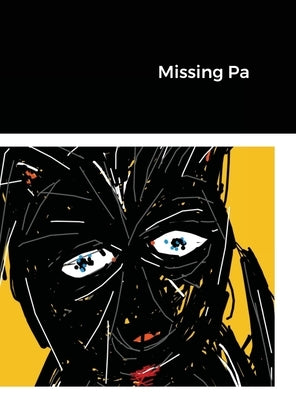 Missing Pa by Townsend, Alice Anne