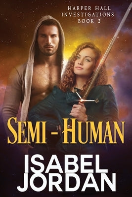 Semi-Human by Jordan, Isabel