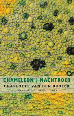Chameleon / Nachtroer by Van Den Broeck, Charlotte