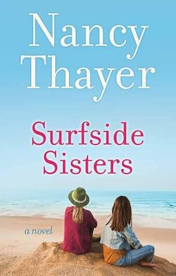 Surfside Sisters by Thayer, Nancy