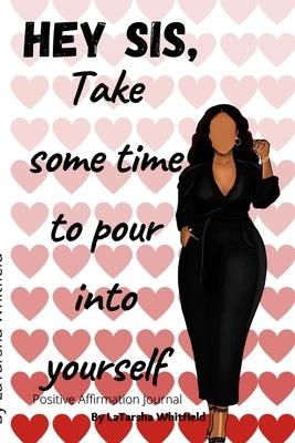 Take Some Time for You by Whitfield, Latarsha