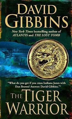 The Tiger Warrior by Gibbins, David