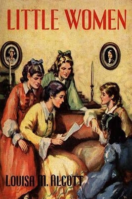 Little Women by Alcott, Louisa M.
