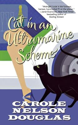 Cat in an Ultramarine Scheme: A Midnight Louie Mystery by Douglas, Carole Nelson
