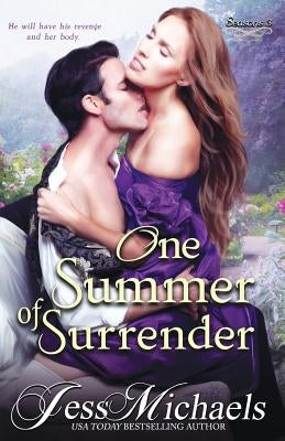One Summer of Surrender by Michaels, Jess