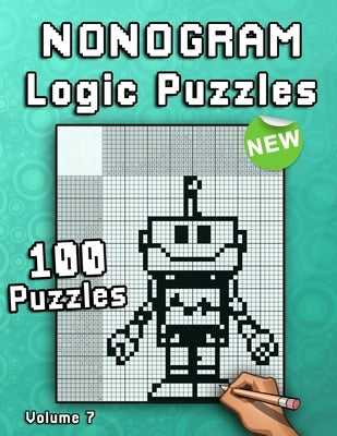 Nonogram Logic Puzzles: Challenging Hanjie puzzle collection with japanese picture riddles Fun brain teaser for everyone by Books &. Publishing, Flatline