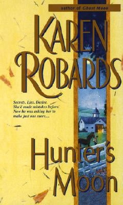 Hunter's Moon by Robards, Karen