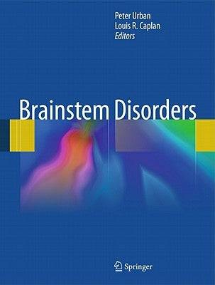 Brainstem Disorders by Urban, Peter P.