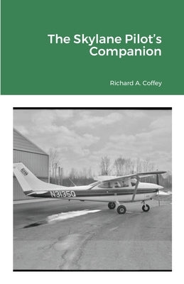 Skylane Pilot's Companion by Rogers, Ken