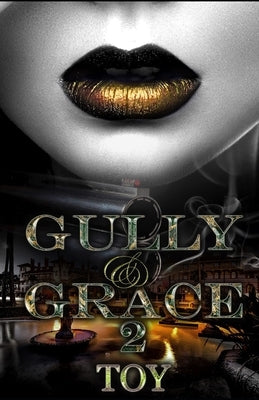 Gully & Grace 2 by Toy