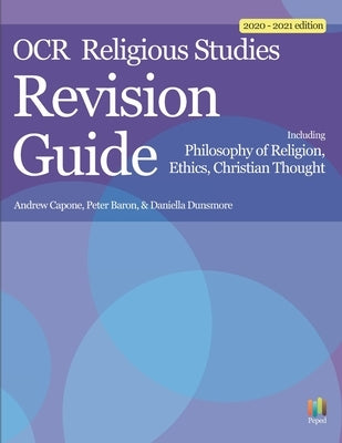OCR Religious Studies Revision Guide for H573 1/2/3 by Dunsmore, Daniella