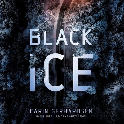 Black Ice by Gerhardsen, Carin