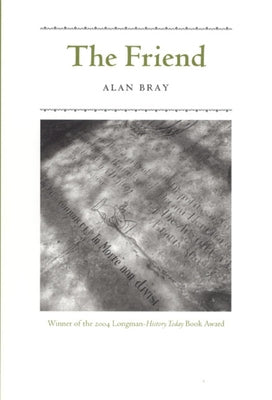 The Friend by Bray, Alan