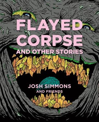 Flayed Corpse and Other Stories by Simmons, Josh