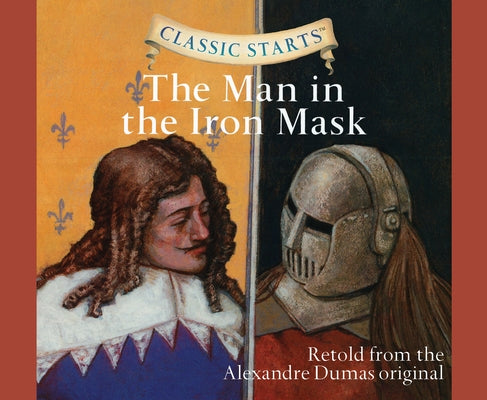 The Man in the Iron Mask, Volume 51 by Dumas, Alexandre
