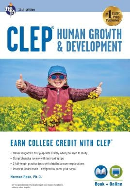 Clep(r) Human Growth & Development, 10th Ed., Book + Online by Rose, Norman
