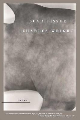 Scar Tissue by Wright, Charles