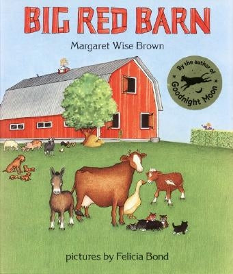 Big Red Barn by Brown, Margaret Wise
