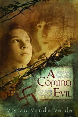 A Coming Evil by Vande Velde, Vivian