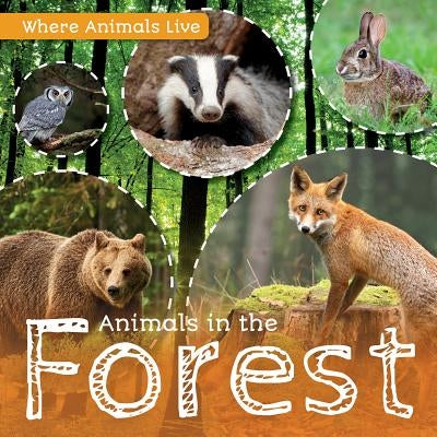 Animals in the Forest by Wood, John