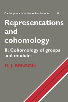 Representations and Cohomology: Volume 2, Cohomology of Groups and Modules by Benson, D. J.