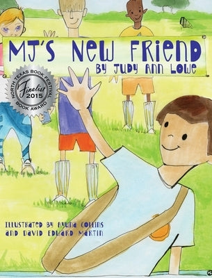 MJ's New Friend by Lowe, Judy Ann