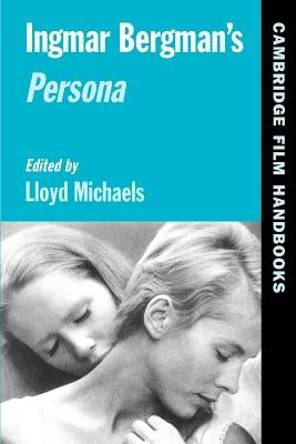 Ingmar Bergman's Persona by Michaels, Lloyd