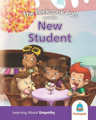 The Peekapak Pals and the New Student by Peekapak