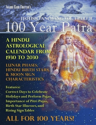 100 Year Patra Jyotish Panchang Vol. 1 Part 2 by Charran, Swami Ram