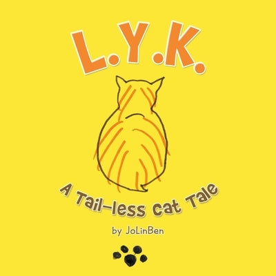 L.Y.K.: A Tail-Less Cat Tale by Jolinben