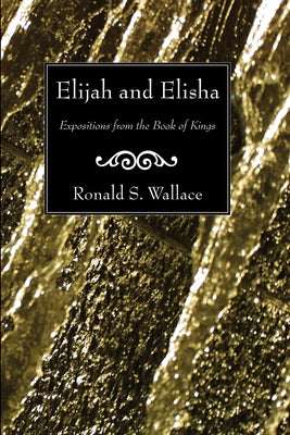 Elijah and Elisha by Wallace, Ronald