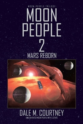 Moon People 2 by Courtney, Dale M.