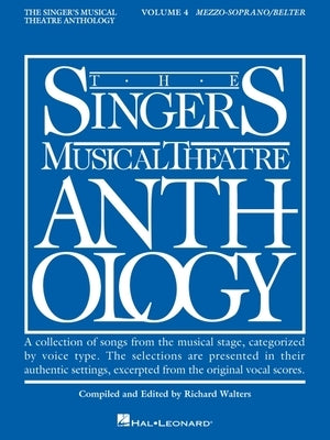 Singer's Musical Theatre Anthology - Volume 4: Mezzo-Soprano/Belter Book Only by Hal Leonard Corp