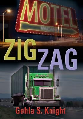 Zig Zag by Knight, Gehla S.