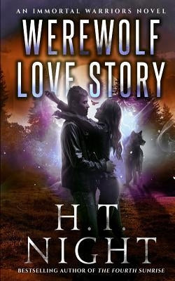Werewolf Love Story by Night, H. T.