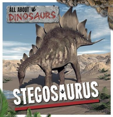 Stegosaurus by Clark, Mike