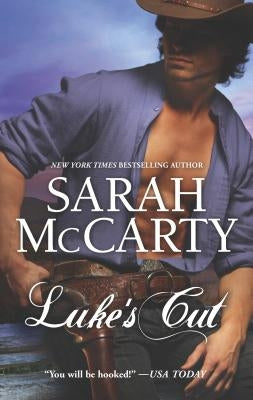 Luke's Cut: A Romance Novel by McCarty, Sarah
