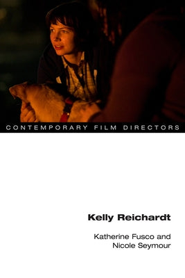 Kelly Reichardt by Fusco, Katherine