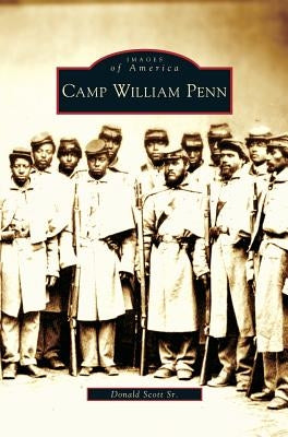 Camp William Penn by Scott, Donald, Sr.