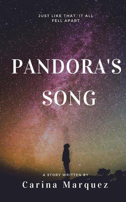 Pandora's Song by Marquez, Carina