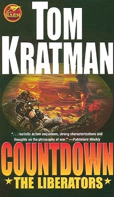 The Liberators by Kratman, Tom