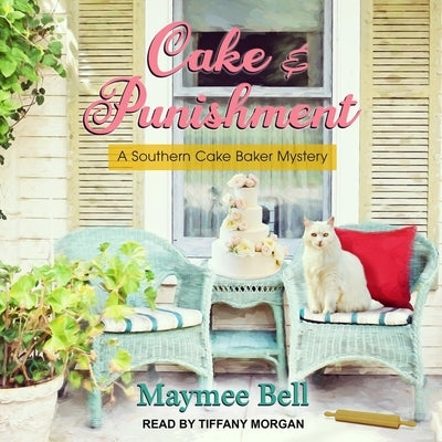 Cake and Punishment by Bell, Maymee