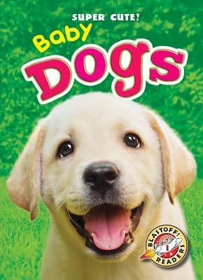 Baby Dogs by Schuetz, Kari