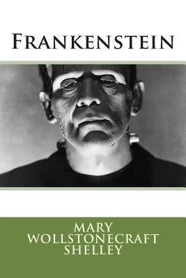 Frankenstein (Stories Classics) by Stories Classics