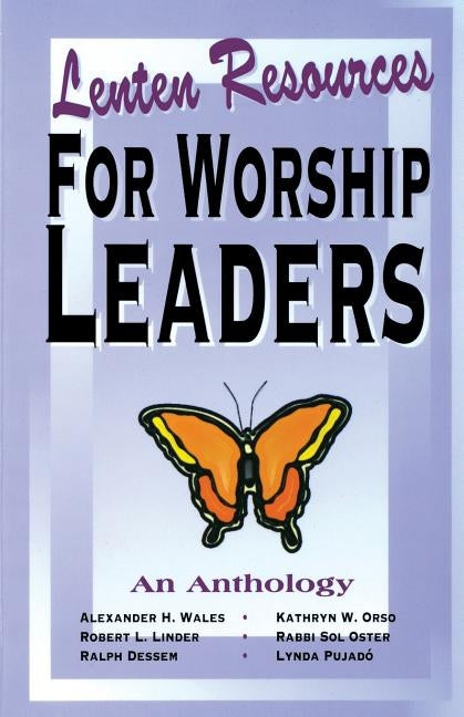 Lenten Resources for Worship L by Wales, Alexander H.
