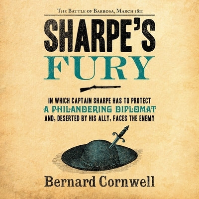 Sharpe's Fury: The Battle of Barrosa, March 1811 by Cornwell, Bernard